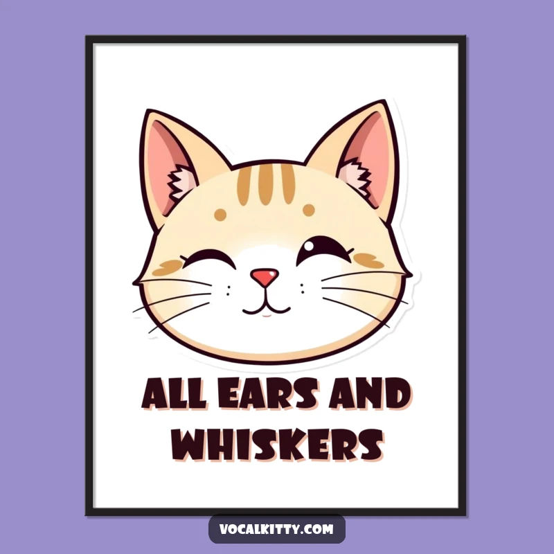 Funny Alert Cat Head Poster: Curious Focus Art - Perfect Funny Gift Decor