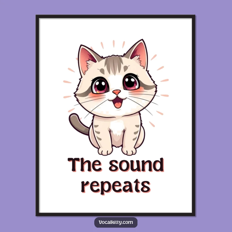 Funny Cat Echo Poster: Hilarious Wall Art for Excited Cat Lovers