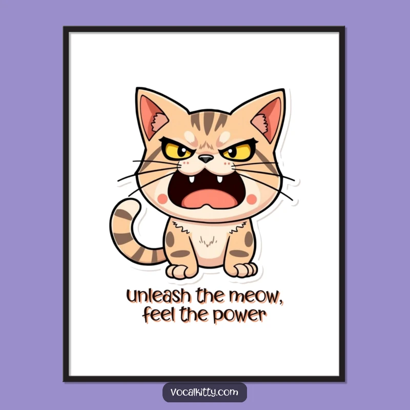 Free Printable Wall Art: Loud Cat Roar Art, Funny Downloadable Decor