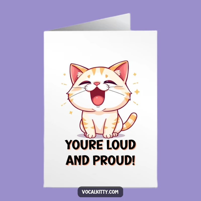 Free Printable Birthday Card: Cat's Joyful Shout for a Hilarious Celebration!