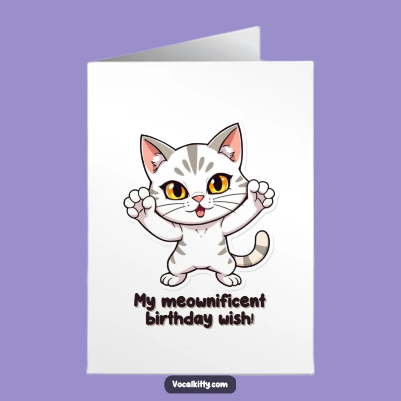 Free Printable Birthday Card: Dramatic Cat's Loud Pose - Funny Downloadable Gift