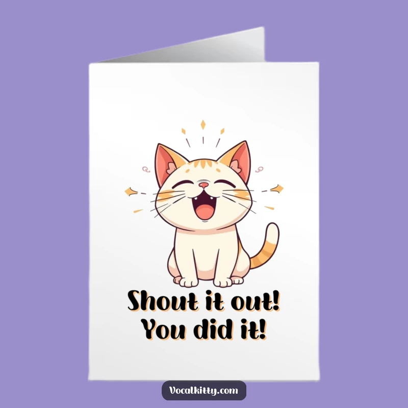 Free Printable Congrats Card: Loud Cat with Sound Waves - Funny Downloadable Gift