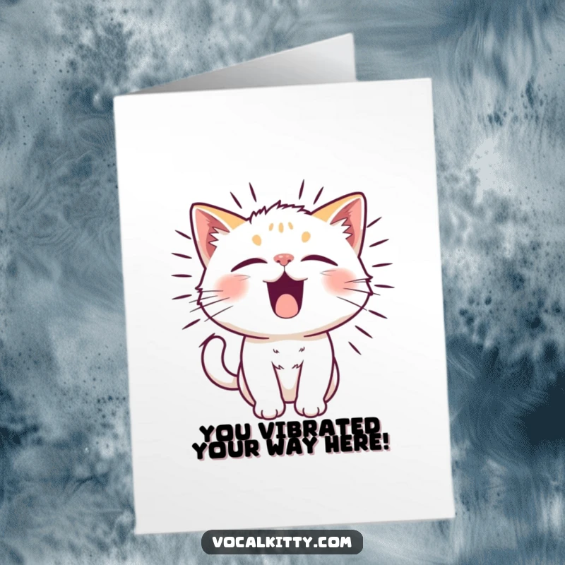 Funny Free Printable Congrats Card: Cat character's fur vibrating wildly due to a powerful, unseen funny noise.