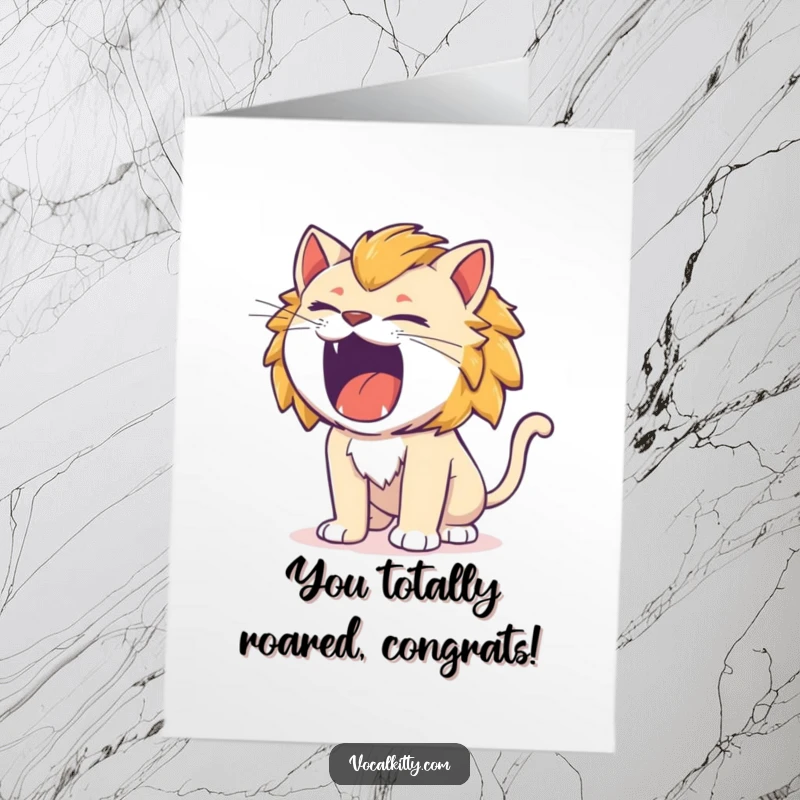 Funny Free Printable congratulations card featuring a cat roaring like a tiny lion with hilarious intensity, celebrating a great achievement.