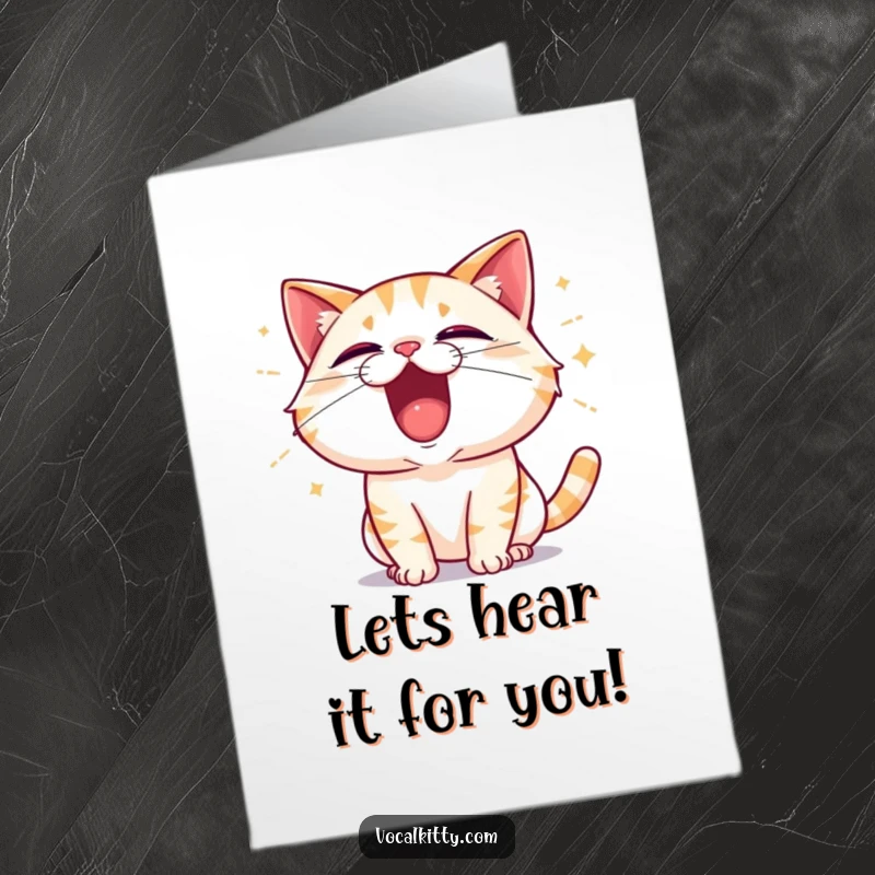 Funny Free Printable Congratulations Card: A cat yells ecstatically, with visible sound waves bursting from its mouth to celebrate achievements.