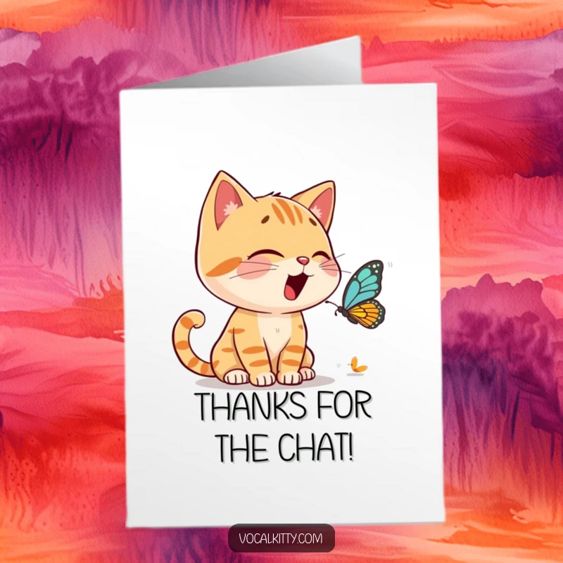 Funny Free Printable Thank You Card: Cat animatedly having a loud conversation with a tiny butterfly, expressing thanks.