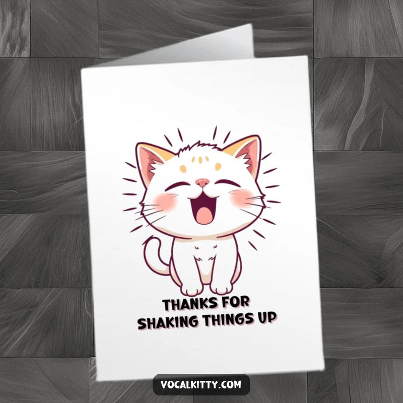 Funny Free Printable Thank You Card: Cat character’s fur is visibly shaking from a loud, funny noise.