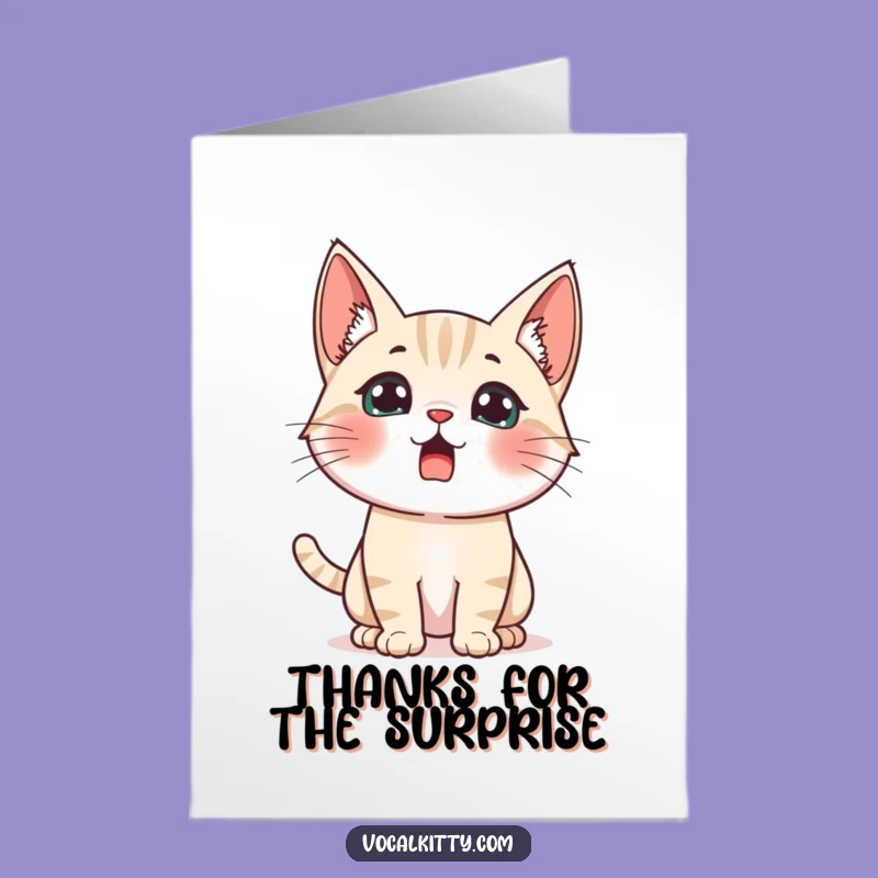 Free Printable Thank You Card: Startled Cat Expressing Surprised Gratitude