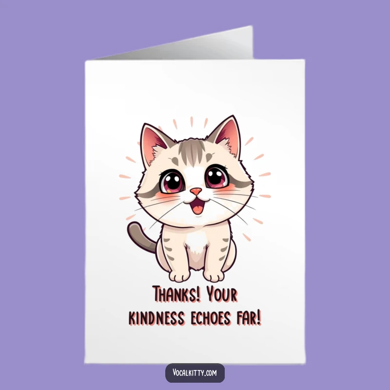 Funny Free Printable Thank You Card: Echoing Thanks from Happy Cat