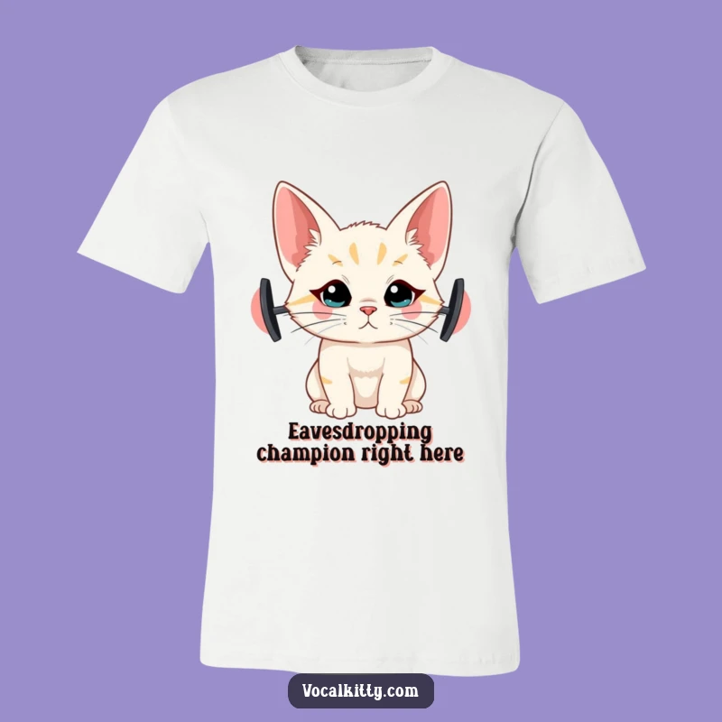 Funny Big Ear Listening Cat T-Shirt: Comical Apparel for Cat Enthusiasts
