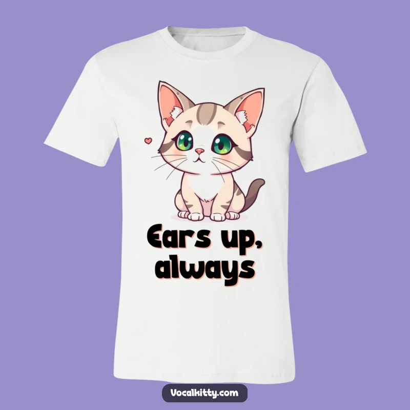 Funny Cat Big Ears T-Shirt - Hear What Matters!